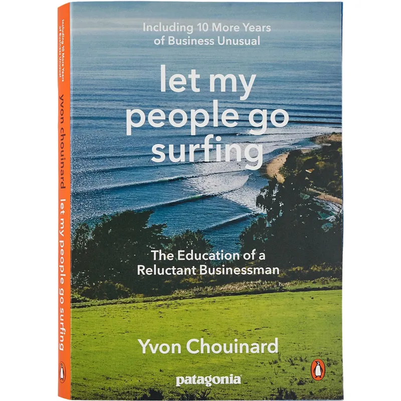 Patagonia Let My People Go Surfing Revised Edition Paperback Book