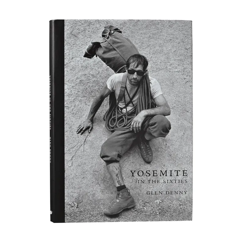 Patagonia Yosemite In The Sixties Hardcover Book